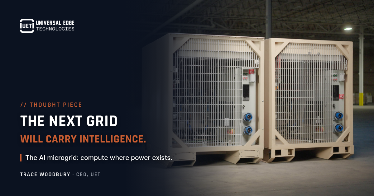 The Next Grid Will Carry Intelligence, by Trace Woodbury, UET